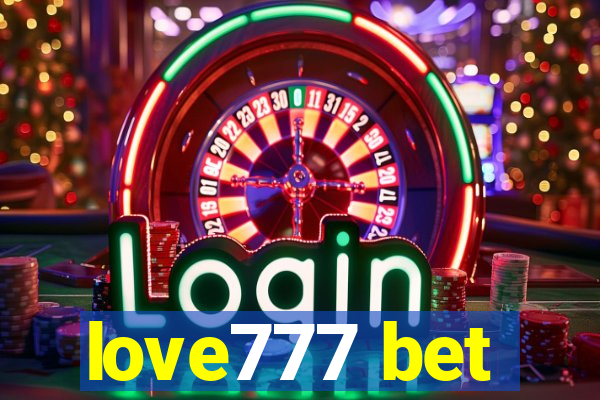 love777 bet